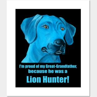 Lion Hunter Rhodesian Ridgeback Posters and Art